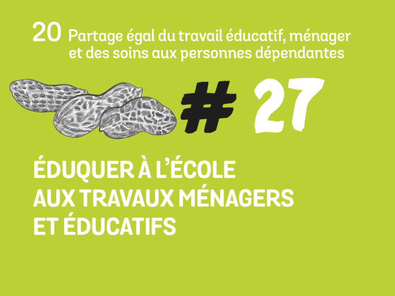 27 Eduquer à l’école aux travaux ménagers et éducatifs